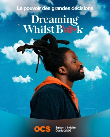 Dreaming Whilst Black - VOSTFR
