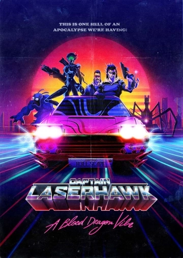 Captain Laserhawk: A Blood Dragon Remix - VOSTFR