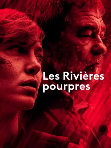 Les Rivières Pourpres - VF HD