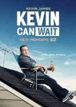 Kevin Can Wait - VOSTFR