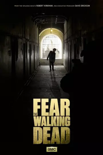 Fear The Walking Dead - VOSTFR HD