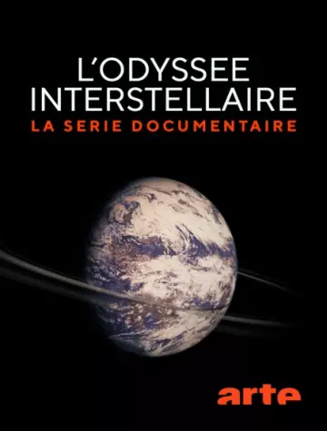 L'Odyssée interstellaire - VF HD