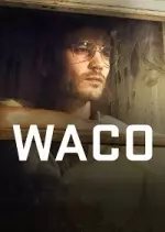 Waco - VOSTFR